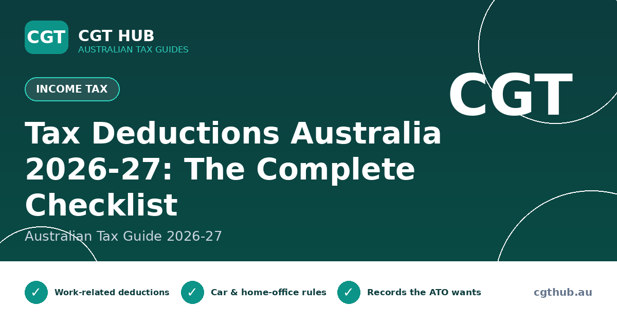 Tax Deductions Australia 2026-27: The Complete Checklist